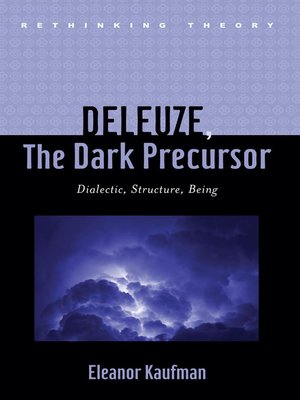 cover image of Deleuze, the Dark Precursor